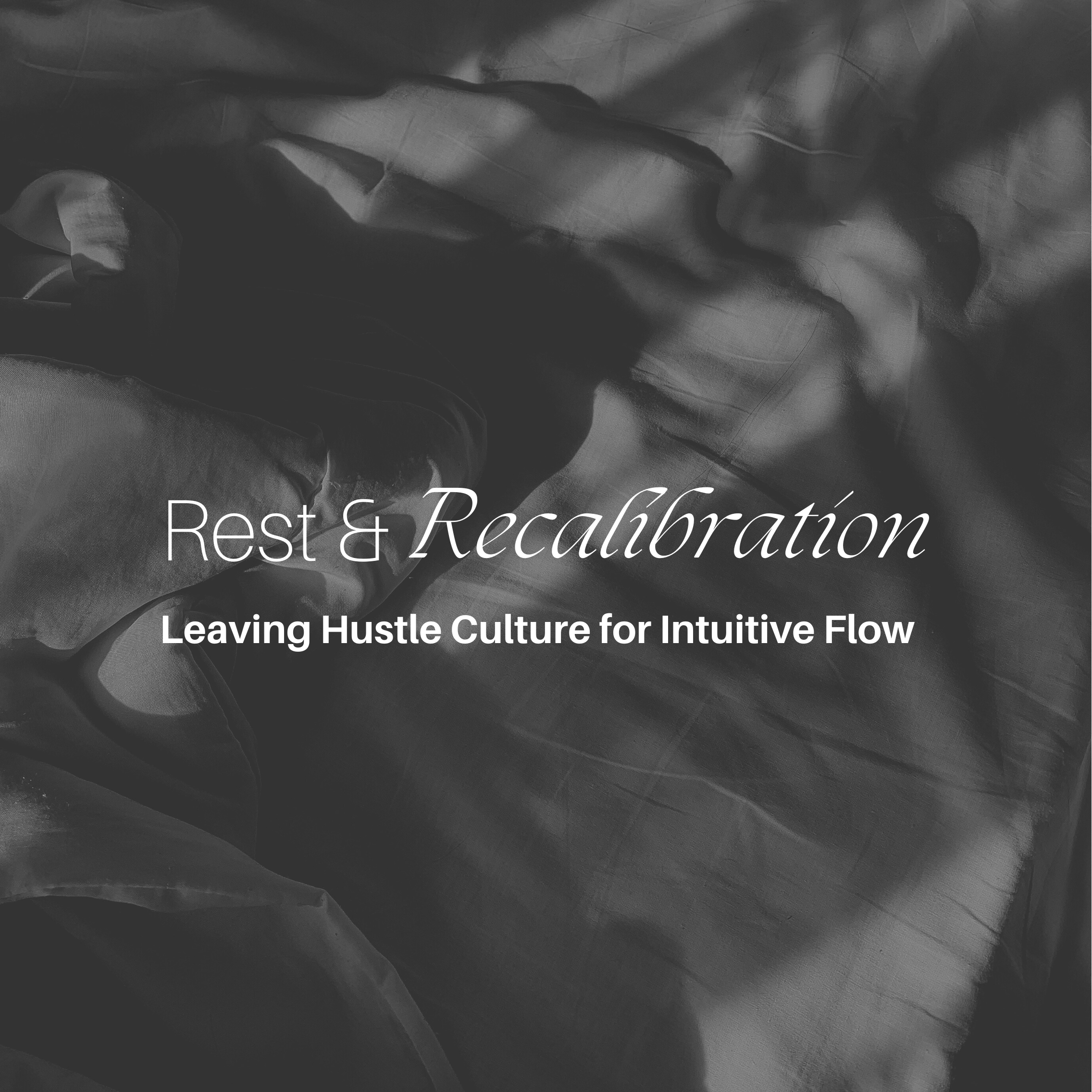 Rest & Recalibration Course